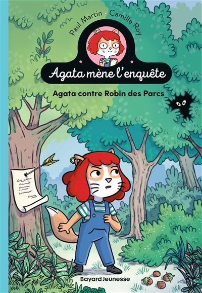 Agata mène l'enquête, Tome 02 Agata contre Robin des Parcs - Robin des Parcs