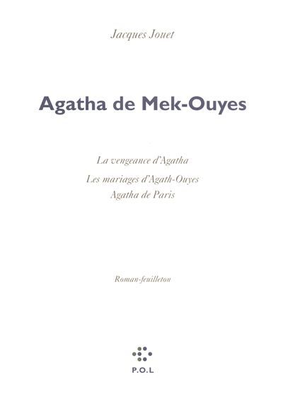 Agatha de Mek-Ouyes Roman-feuilleton