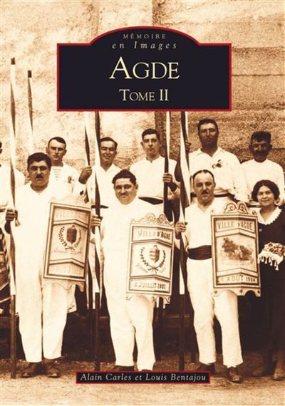 Agde - Tome II Tome 2