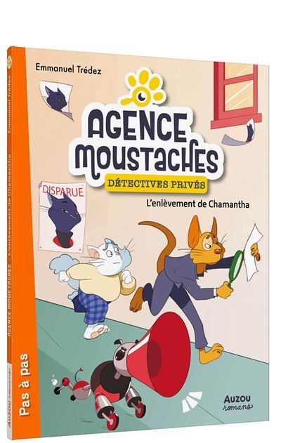 AGENCE MOUSTACHES, DETECTIVES PRIVES - Tome 02 L'ENLEVEMENT DE CHAMANTHA