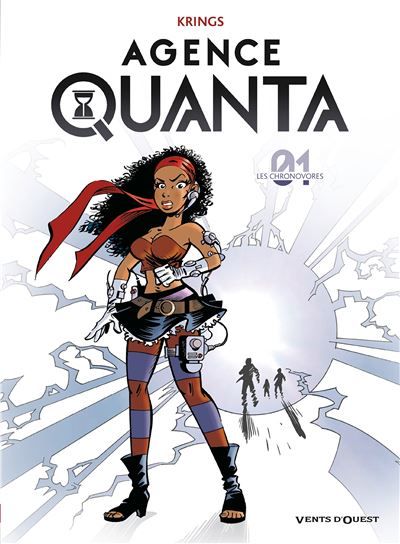 Agence Quanta - Tome 01 Les Chronovores
