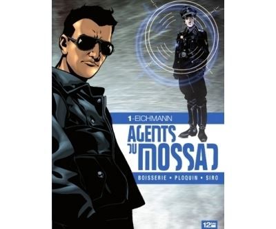 Agents du Mossad - Tome 01 Eichmann