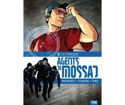 Agents du Mossad - Tome 02 La traque