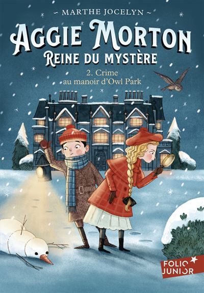 Aggie Morton reine du mystère Crime au manoir d'Owl Park