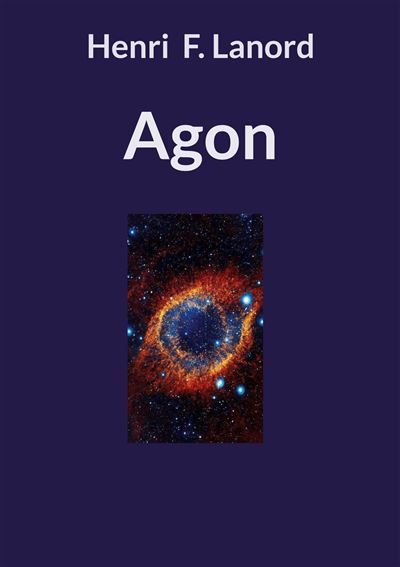 Agon - F. Henri Lanord - Books On Demand