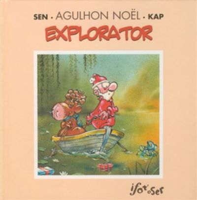 Agulhon Noël Explorator