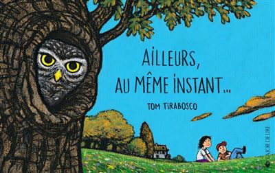 Ailleurs, au même instant... -
