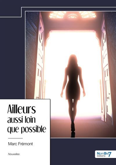 Ailleurs aussi loin que possible