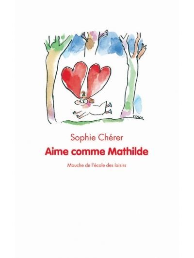 Aime comme Mathilde