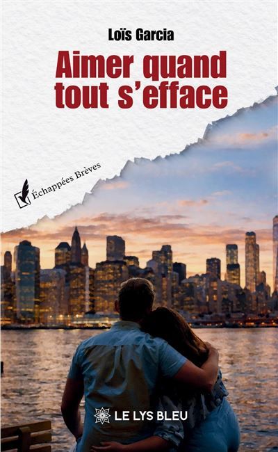 Aimer quand tout s'efface