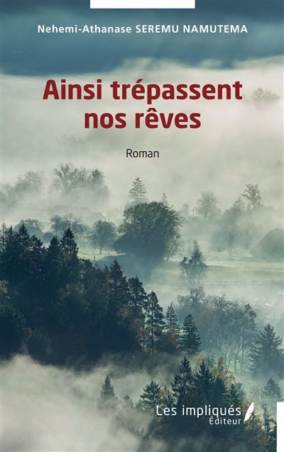 Ainsi trépassent nos rêves