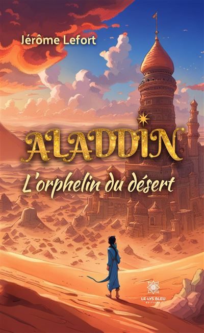 Aladdin L'orphelin du désert