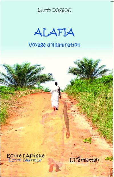 Alafia Voyage d'illumination