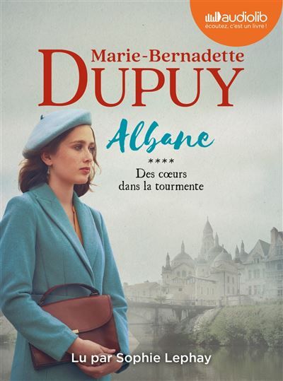 Albane, tome 4 - Des coeurs dans la tourmente Livre audio 2 CD MP3