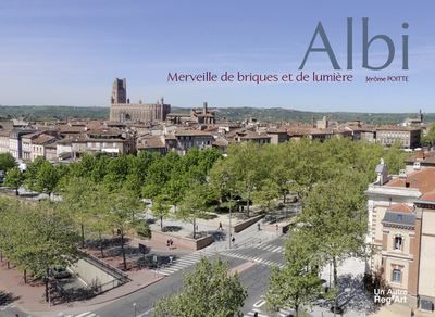 Albi - merveille de briques et de lumière Merveille de briques et de lumière