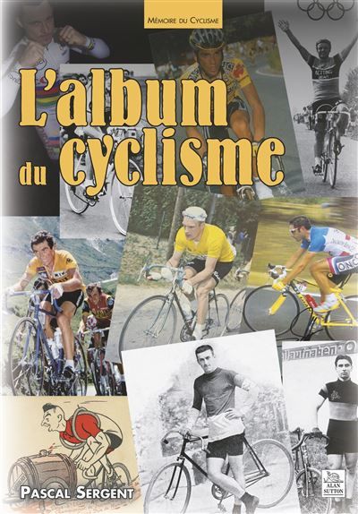 Album du cyclisme (L')