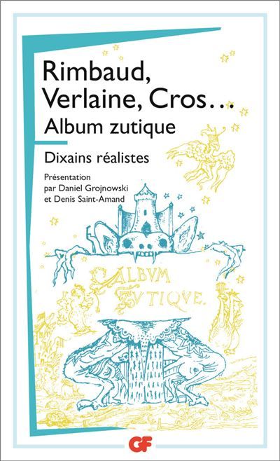 Album zutique - Dixains réalistes