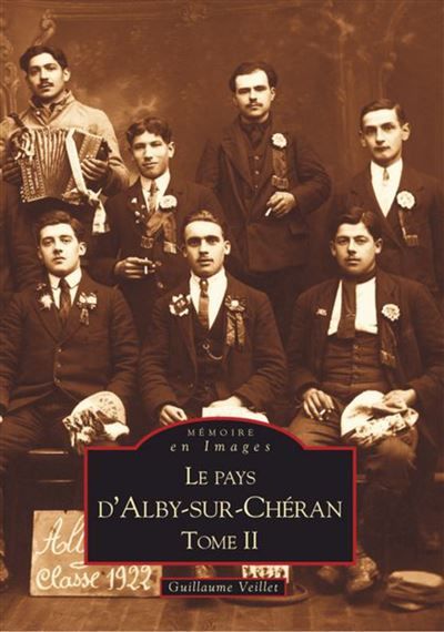 Alby-sur-Chéran (Le Pays d') - Tome II Tome 2