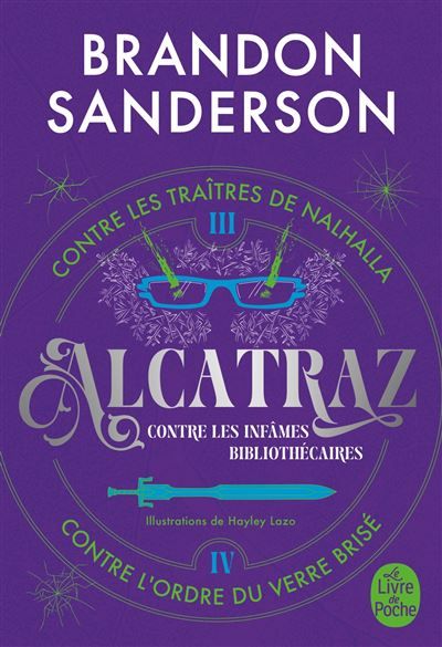 Alcatraz contre les infâmes Bibliothécaires, Volume 2 Alcatraz contre les Traîtres de Nalhalla + Alcatraz contre l'Ordre du Verre Brisé