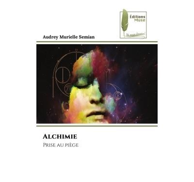 Alchimie Prise au piège