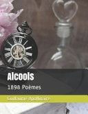 Alcools 1898 Poèmes