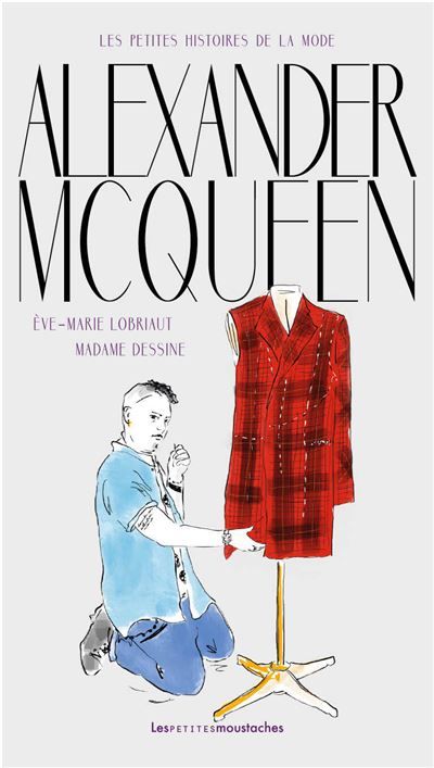 Couverture de Alexander McQueen par Eve-Marie Lobriaut