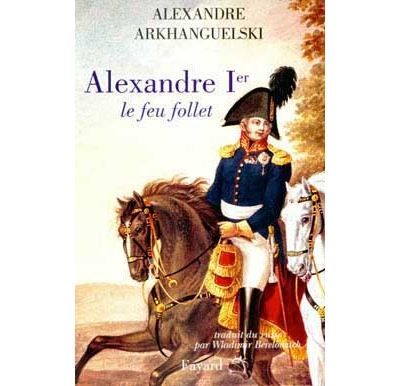 Alexandre Ier le feu follet