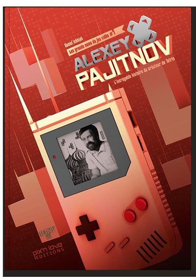 Alexey Pajitnov L'incroyable histoire du créateur de Tetris