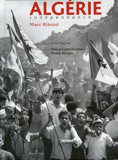 Algerie - independance Edition bilingue français-arabe