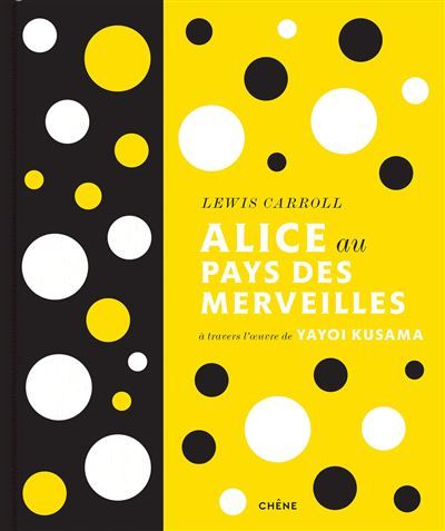 Alice au Pays des Merveilles à travers l'oeuvre de Yayoi Kusama - Yayoï Kusama