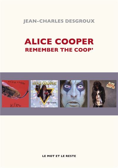 Alice cooper - remember the coop' Remember the Coop'