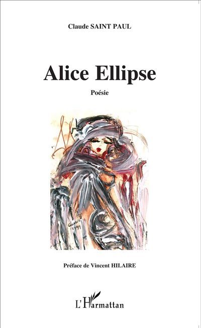 Alice Ellipse Poésie
