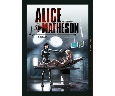 Alice Matheson T03 - Sauvez Amy Sauvez Amy !