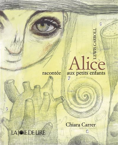 Alice racontee aux petits enfants