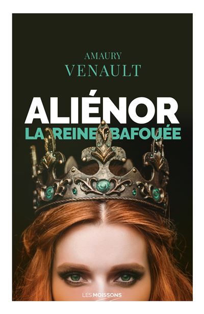 Aliénor T.II La reine bafouée