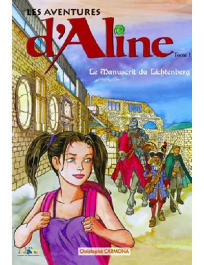 Aline et Le Manuscrit du Lichtenberg