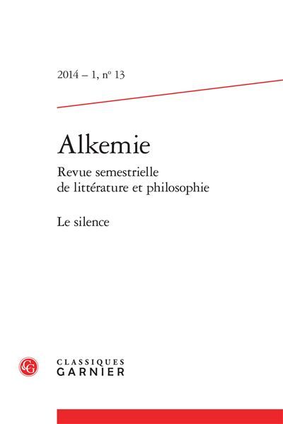 Alkemie Le silence 2014 - Mihaela-Gentiana Stanisor