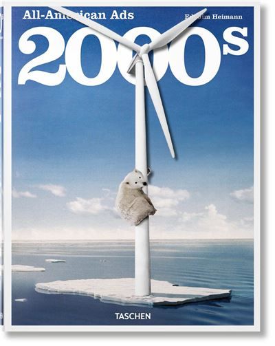 All-American Ads of the 2000s Édition trilingue français-anglais-allemand