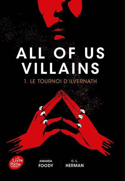All of us Villains - Tome 1 Le tournoi d'Ilvernath