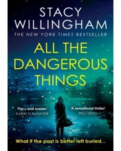 All the Dangerous Things