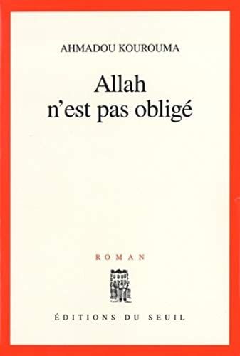Allah n'est pas obligé - Prix Renaudot 2000