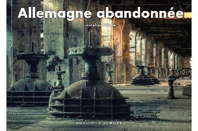 Allemagne abandonnée