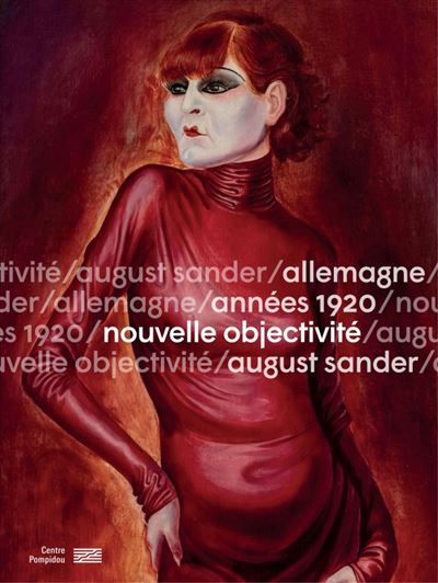 Allemagne/Années 1920/Nouvelle objectivité/August Sander   Catalogue de l'exposition