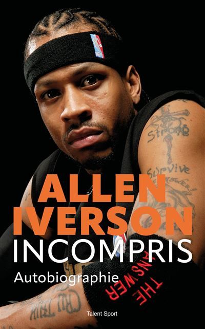 Allen Iverson, Incompris Autobiographie