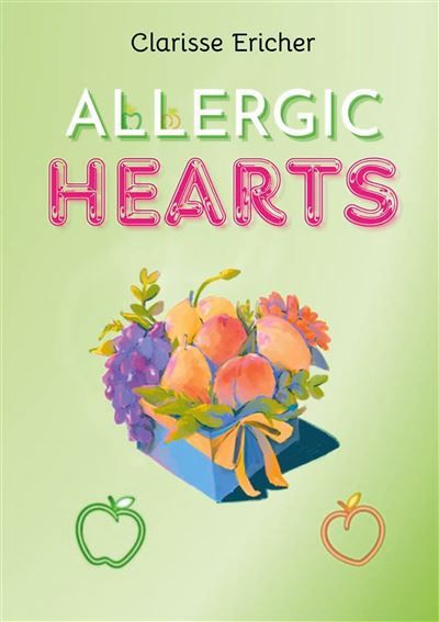Allergic Hearts - Clarisse Ericher - Books On Demand