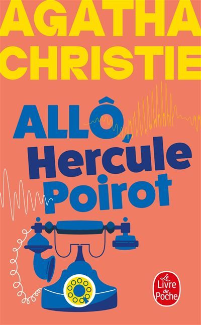 Allô, Hercule Poirot... (Nouvelle traduction révisée)