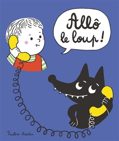 Allô le loup !