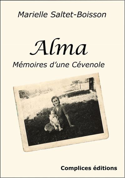 Alma - Memoires d'une Cévenole Mémoires d'une Cévenole