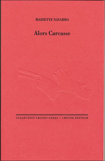Alors Carcasse