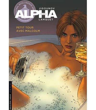 Alpha - Tome 12 - Petit tour avec Malcolm